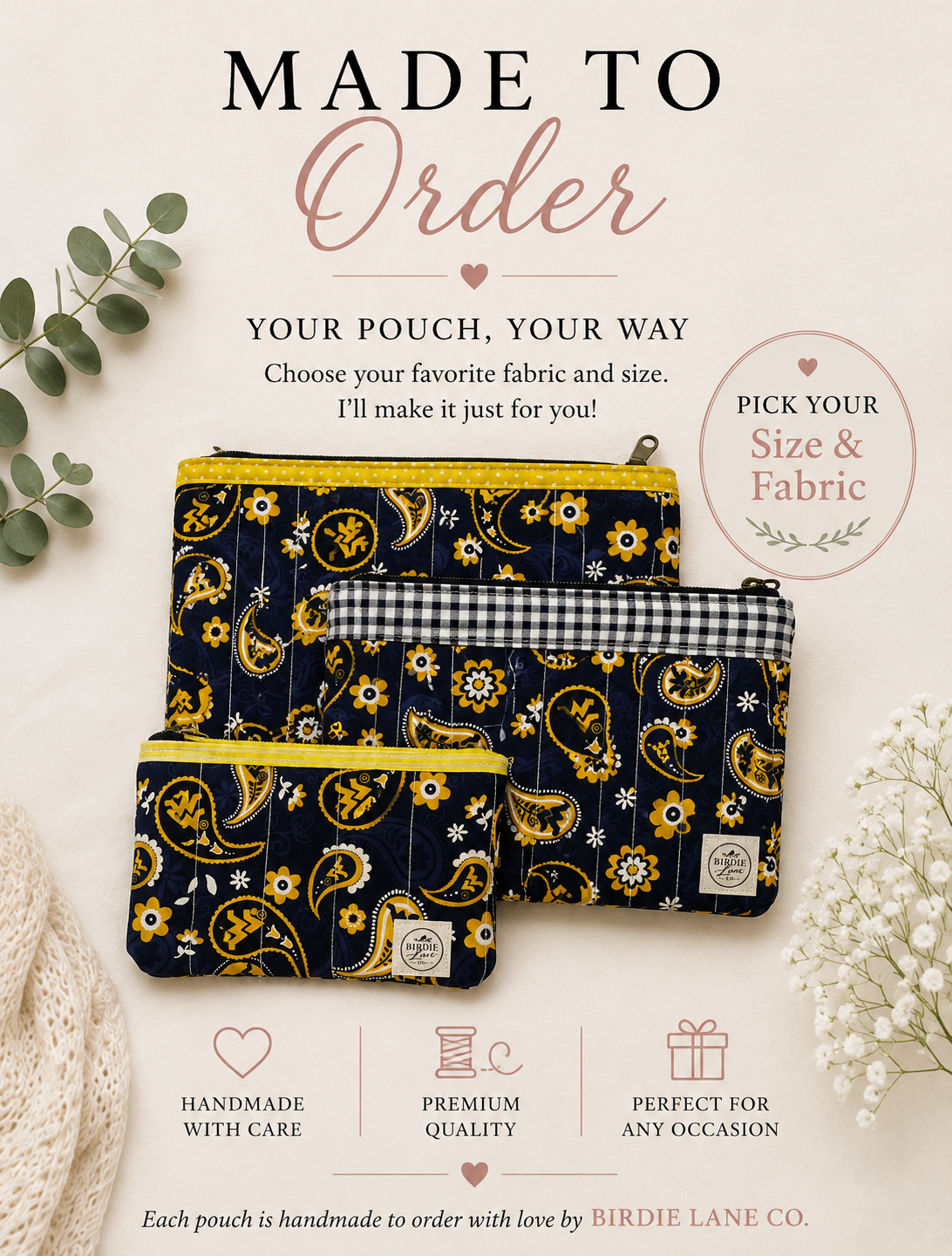 Made to Order Zipper Pouches